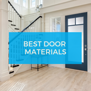 Best Door Materials